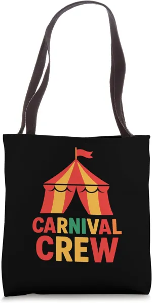 Carnival Crew Circus Tent Event Staff Carnival Worker Tote Bag