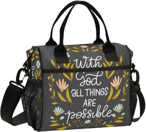 Floral with God All Things Are Possible Lunch Bag Reusable Lunch Box for Office Picnic Hiking Beach, Insulated Cooler Tote Food Container with Adjustable Shoulder Strap for Men Women Adults