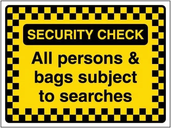 V Safety Security Check - All Persons & Bags Subject To Searches - Pattern Border 400 x 300 mm - Glow In The Dark Self Adhesive Vinyl Safety Sign