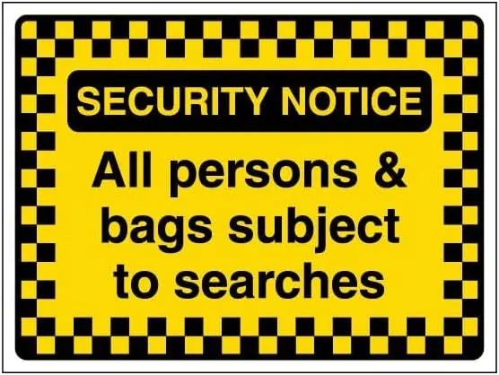 V Safety Security Notice - All Persons & Bags Subject To Searches - Pattern Border 400 x 300 mm - Self Adhesive Vinyl Safety Sign