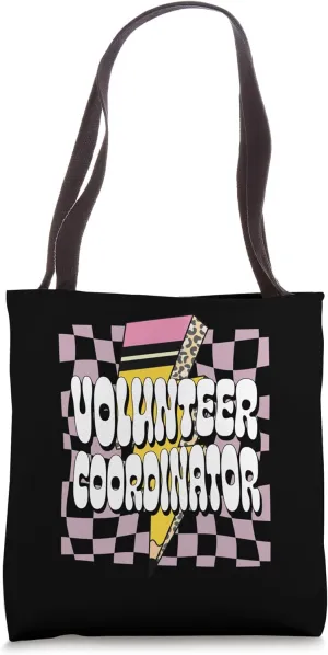 Volunteer Coordinator Community Support Back to School Squad Tote Bag
